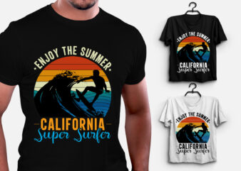 Enjoy The Summer California Super Surfer T-Shirt Design T-Shirt Design