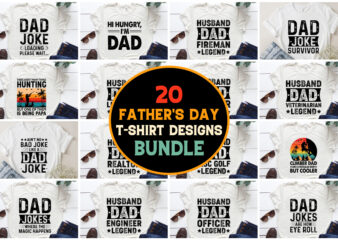 Dad Father’s Day,Dad Father’s Day TShirt,Dad Father’s Day TShirt Design,Dad Father’s Day TShirt Design Bundle