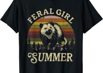 Feral Girl Summer Sarcastic Angry Opossum Vintage T-Shirt