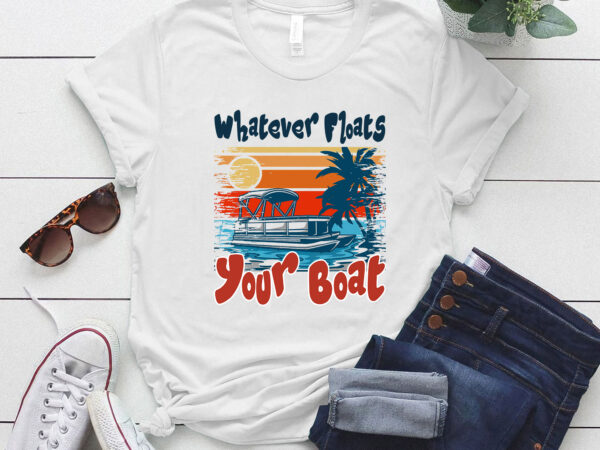 Floats your boat funny pontoon boat summer vacation boating t-shirt ltsp