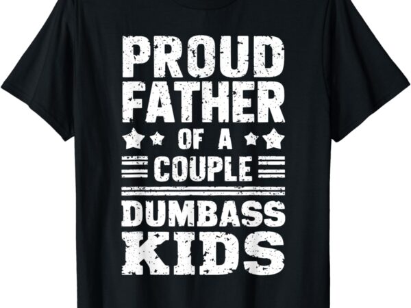 Funny dad tee t-shirt