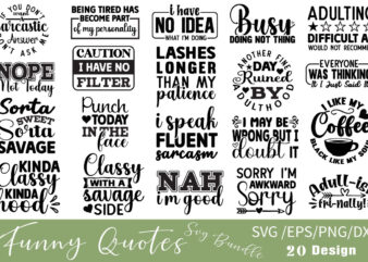 Funny Quotes T-shirt Bundle Funny Quotes SVG Bundle