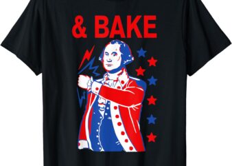Funny Shake And Bake 4th of July Couple Matching & Bake T-Shirt