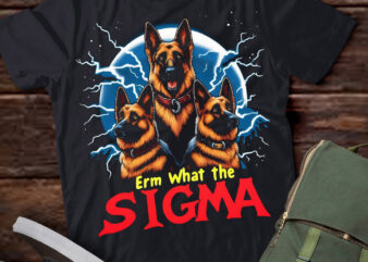 LT-P2 Funny Erm The Sigma Ironic Meme Quote German Shepherds Dog t shirt vector graphic