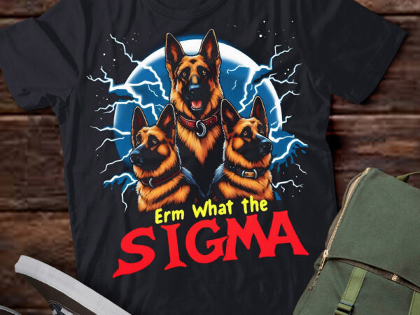 Lt-p2 funny erm the sigma ironic meme quote german shepherds dog t shirt vector graphic