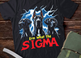 LT-P2 Funny Erm The Sigma Ironic Meme Quote Great Danes Dog