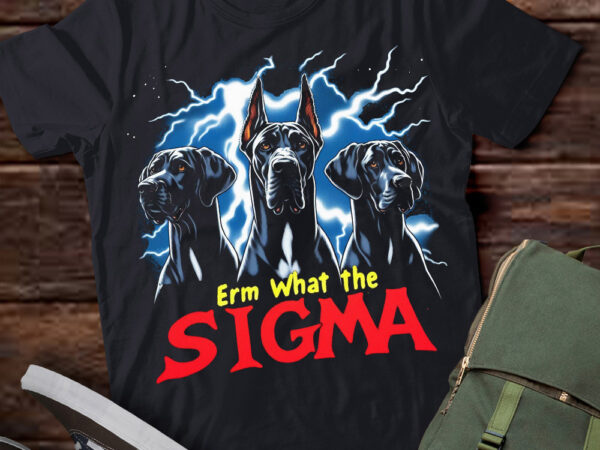 Lt-p2 funny erm the sigma ironic meme quote great danes dog t shirt vector graphic