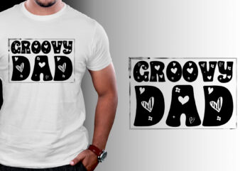 Groovy Dad T-Shirt Design