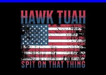 You Gotta Give ‘Em That Hawk Tuah PNG, Hawk tuah spit on that thang PNG, Hawk tuah Raccon PNG
