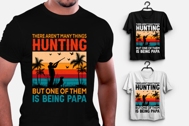 Hunting Papa T-Shirt Design