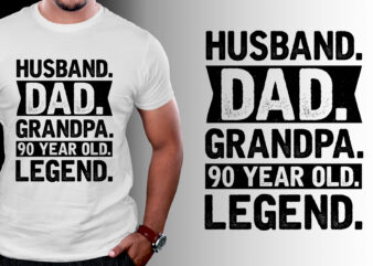 Husband Dad Grandpa 75 Year Old Legend T-Shirt Design