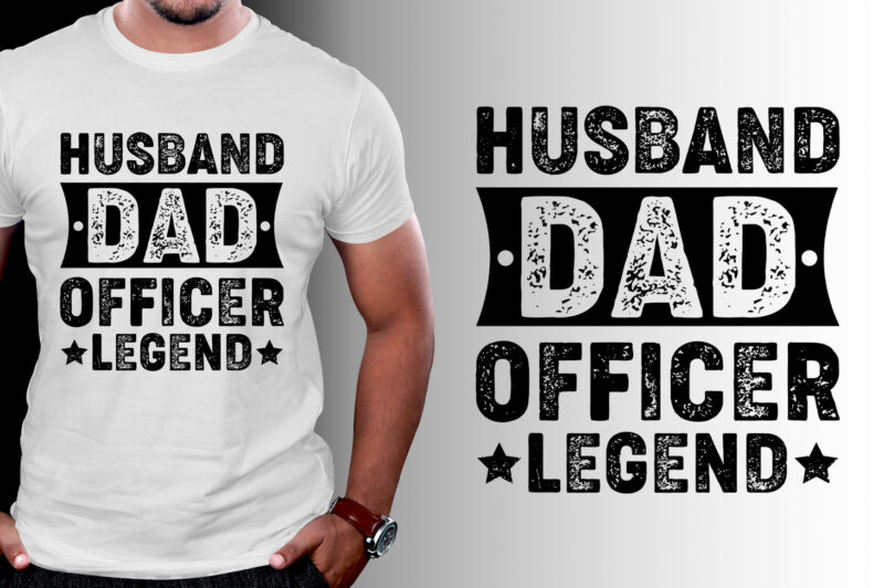 Husband Dad Officer Legend T-Shirt Design