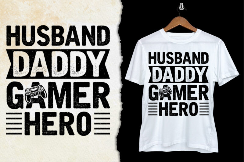 Husband Daddy Gamer Hero T-Shirt Design