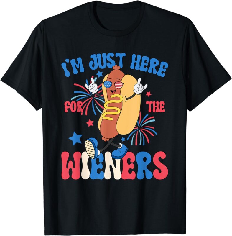 I’m Just Here For The Weiners 4th of July Funny Hot Dog T-Shirt