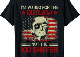 I’m Voting For The Outlaw Not The Kid Sniffer Trump 2024 T-Shirt