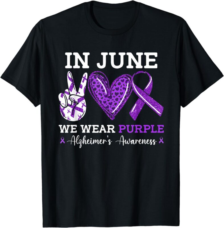 In June We Wear Purple Alzheimer’s Awareness Purple Ribbon T-Shirt