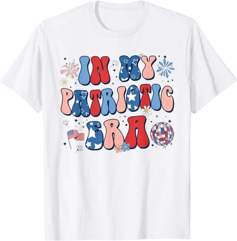 In My Patriotic Era Retro 4th of July Fourth Girls Groovy T-Shirt