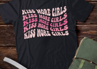 LGBTQ, Kiss More Girls, Gay Pride , Lesbian, LGBT Lesbian LTSD