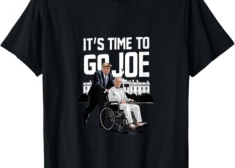 It's time to go joe i donald trump i republican trump 2024 t-shirt