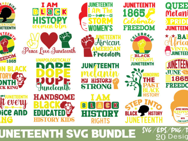 Juneteenth t-shirt bundle juneteenth svg bundle