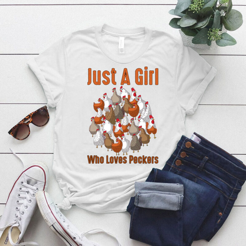 Just A Girl Who Loves Peckers Chicken Lover Rooster Gift lts-d