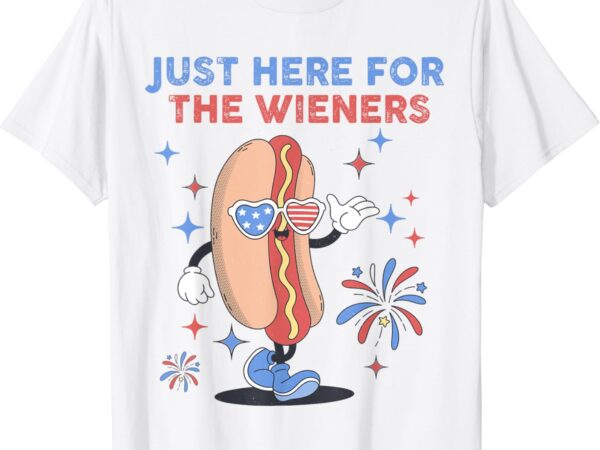 Just here for the wieners 4th of july funny hot dog retro t-shirt