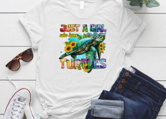 Just a Girl Who Loves Turtles , Sea Turtles, Turtles lover LTSD