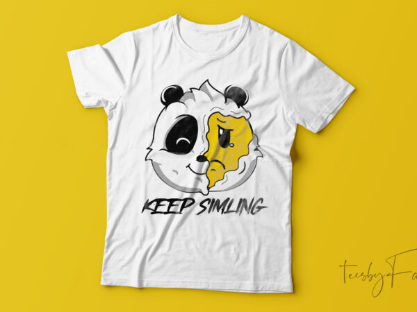 Smile on tee design.