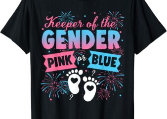 Keeper of the gender pink or blue gender reveal fireworks t-shirt