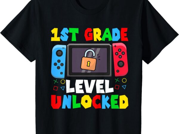 Kids game gaming 1st grade level unlocked first day boys toddlers t-shirt