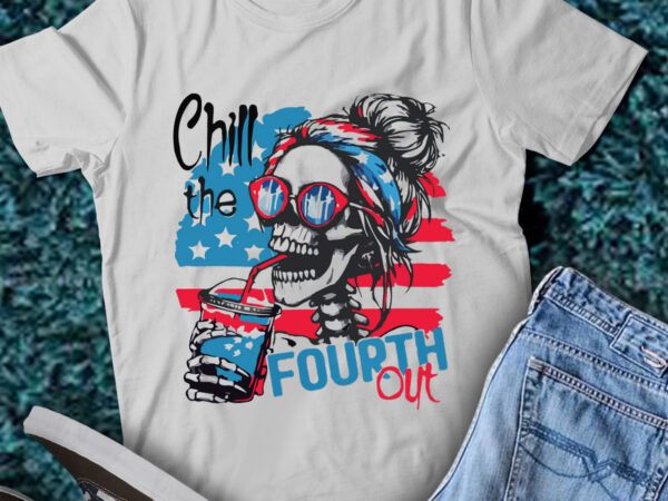 Lt192 chill the fourth out happy 4th of july patriotic us t shirt vector graphic