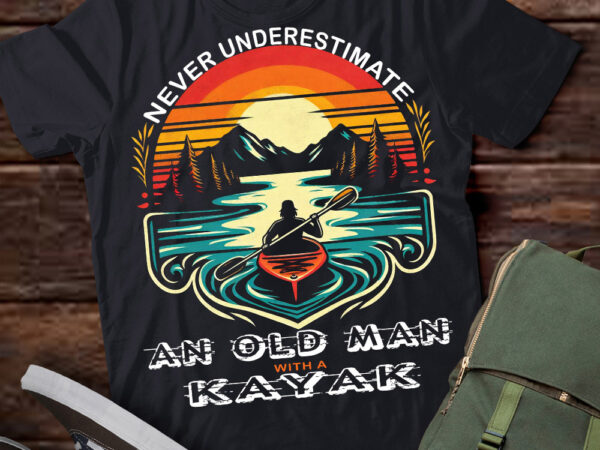 Lt209 never underestimate old man with a kayak kayaking gift t shirt vector graphic
