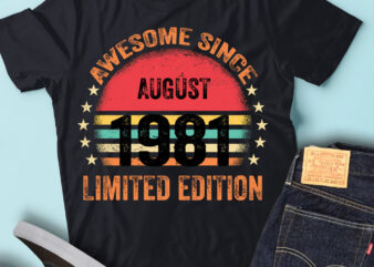 LT93 Birthday Awesome Since August 1981 Limited Edition