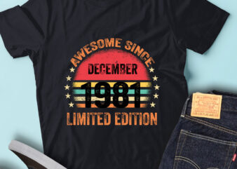LT93 Birthday Awesome Since December 1981 Limited Edition t shirt vector graphic