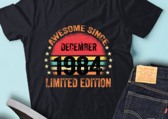 LT93 Birthday Awesome Since December 1984 Limited Edition