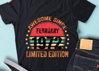 LT93 Birthday Awesome Since February 1972 Limited Edition t shirt vector graphic