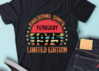 LT93 Birthday Awesome Since February 1975 Limited Edition t shirt vector graphic