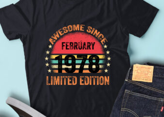 LT93 Birthday Awesome Since February 1978 Limited Edition t shirt vector graphic