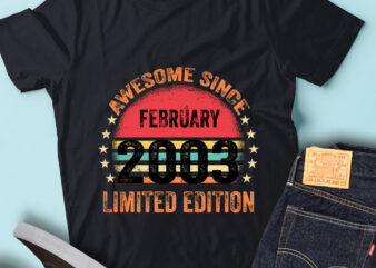 LT93 Birthday Awesome Since February 2003 Limited Edition t shirt vector graphic