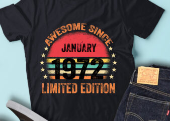 LT93 Birthday Awesome Since January 1972 Limited Edition t shirt vector graphic