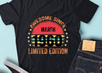 LT93 Birthday Awesome Since March 1960 Limited Edition t shirt vector graphic