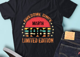 LT93 Birthday Awesome Since March 1961 Limited Edition t shirt vector graphic