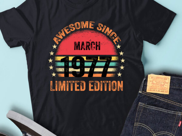 Lt93 birthday awesome since march 1977 limited edition t shirt vector graphic