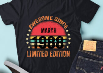 LT93 Birthday Awesome Since March 1988 Limited Edition t shirt vector graphic