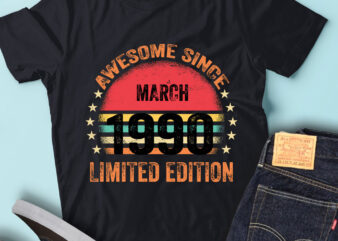 LT93 Birthday Awesome Since March 1990 Limited Edition t shirt vector graphic