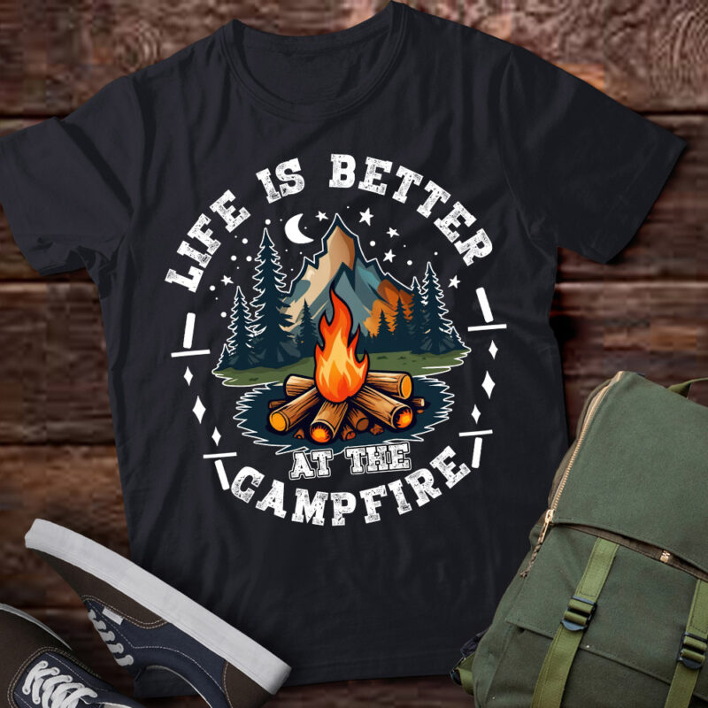 Life Is Better At The Campfire Funny Camping T-Shirt ltsp