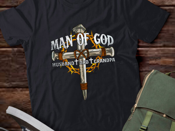 Man of god husband dad grandpa cross christian t-shirt ltsp