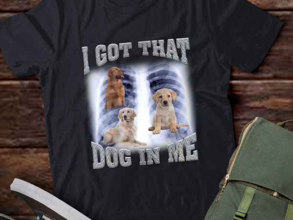 Men women i got that golden retriever dog in me xray meme gymer sport gym t-shirt ltsp