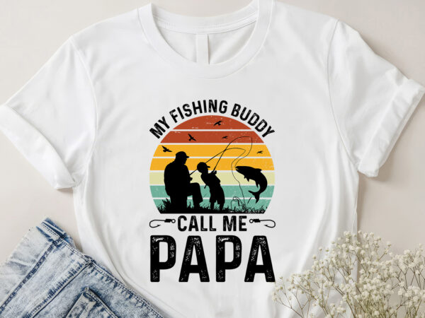 My fishing buddies call me papa t-shirt design