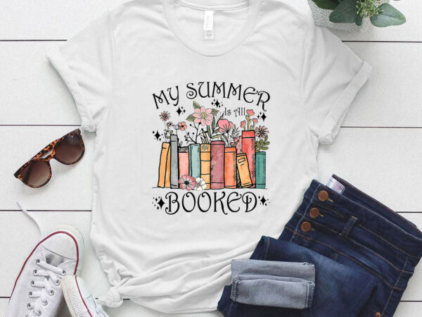 My summer is all booked book reading funny bookworm t-shirt ltsp